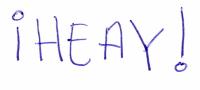 ¡HEAY!