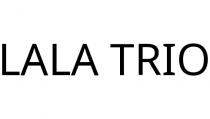 LALA TRIO