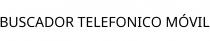 BUSCADOR TELEFONICO MÓVIL