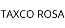TAXCO ROSA