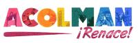 ACOLMAN ¡RENACE!