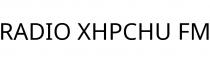 RADIO XHPCHU FM