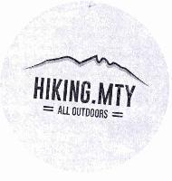 HIKING.MTY ALL OUTDOORS