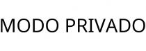 MODO PRIVADO