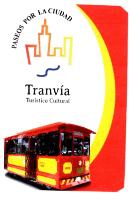 TRANVIA TURISTICO CULTURAL