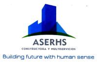 ASERHS CONSTRUCTORA Y MULTISERVICIOS BUILDING FUTURE WITH HUMAN SENSE