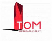 TOM DESARROLLOS S.A. DE C.V.