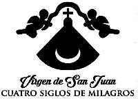 VIRGEN DE SAN JUAN CUATRO SIGLOS DE MILAGROS