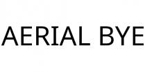 AERIAL BYE