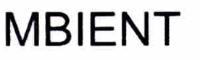 MBIENT