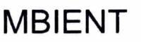 MBIENT