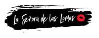 LA SEÑORA DE LAS LOMAS