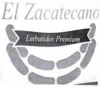 EMBUTIDOS PREMIUM EL ZACATECANO