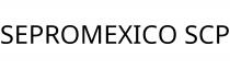 SEPROMEXICO SCP