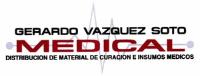 GERARDO VAZQUEZ SOTO MEDICAL DISTRIBUCION DE MATERIAL DE CURACION E INSUMOS MEDICOS