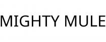 MIGHTY MULE