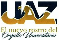 UAZ EL NUEVO ROSTRO DEL ORGULLO UNIVERSITARIO