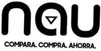 NAU COMPARA. COMPRA. AHORRA