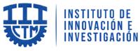INSTITUTO DE INNOVACION E INVESTIGACION CTM