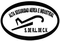 ALTA SEGURIDAD AEREA E INDUSTRIAL S. DE R.L. DE C.V.