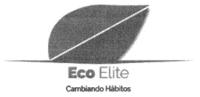 ECO ELITE CAMBIANDO HÁBITOS
