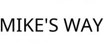 MIKE'S WAY