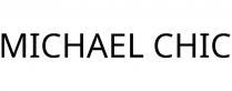 MICHAEL CHIC