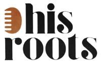 HIS ROOTS