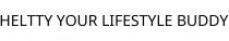HELTTY YOUR LIFESTYLE BUDDY