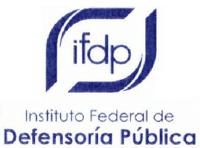 INSTITUTO FEDERAL DE DEFENSORIA PÚBLICA IFDP