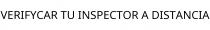 VERIFYCAR TU INSPECTOR A DISTANCIA