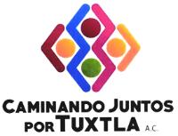 CAMINANDO JUNTOS POR TUXTLA; A.C.