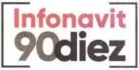 INFONAVIT 90DIEZ