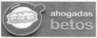 AHOGADAS BETOS