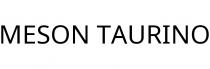 MESON TAURINO