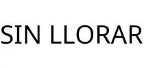 SIN LLORAR