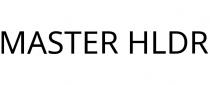 MASTER HLDR