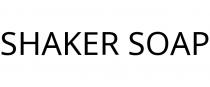 SHAKER SOAP