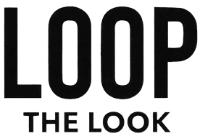 LOOP THE LOOK