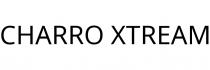 CHARRO XTREAM