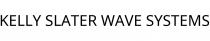 KELLY SLATER WAVE SYSTEMS
