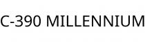 C-390 MILLENNIUM