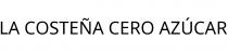 LA COSTEÑA CERO AZÚCAR