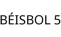 BÉISBOL 5