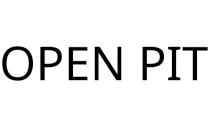 OPEN PIT