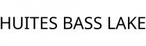 HUITES BASS LAKE
