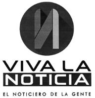VN VIVA LA NOTICIA EL NOTICIERO DE LA GENTE