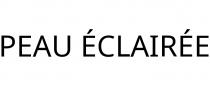 PEAU ÉCLAIRÉE