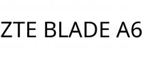 ZTE BLADE A6