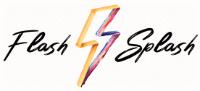 FLASH SPLASH